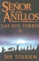 J.R.R. Tolkien: Las dos torres (Paperback, Spanish language, 2001, Minotauro)