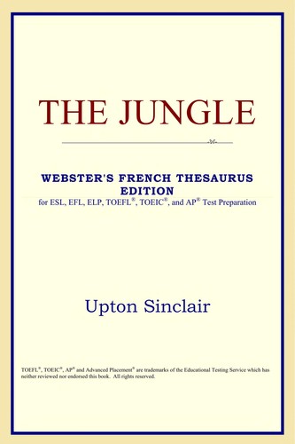 Upton Sinclair: The jungle (2005, ICON Classics)