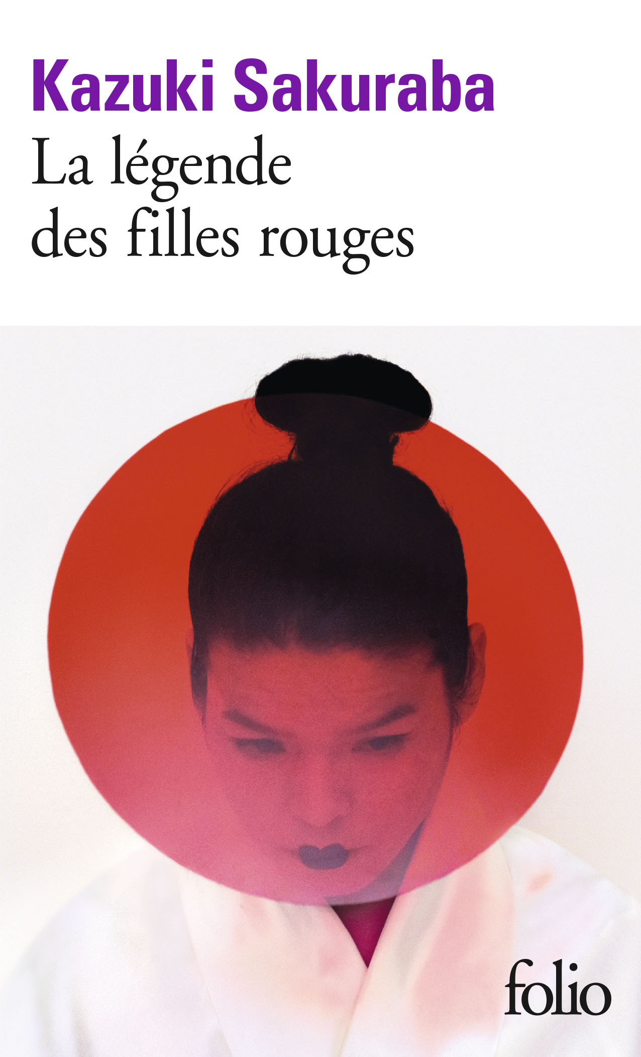 Kazuki Sakuraba: La légende des filles rouges (Paperback, 2021, folio)