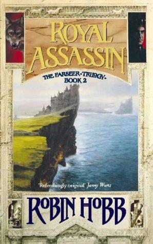 Robin Hobb: Royal Assassin (The Farseer Trilogy) (Paperback, Voyager)