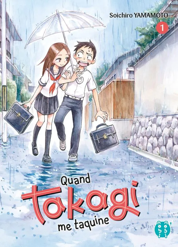 Sōichirō Yamamoto: Quand Takagi me taquine 1 (French language, 2019, Nobi nobi !)