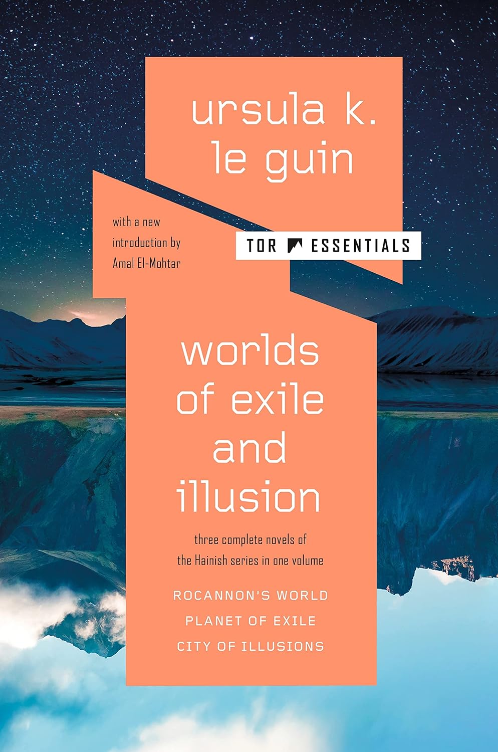 Ursula K. Le Guin: Worlds of Exile and Illusion: Three Complete Novels of the Hainish Series in One Volume (2016, Orb Books)