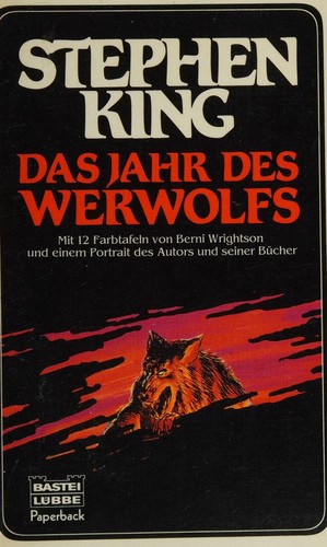 Stephen King: Das Jahr des Werwolfs (German language, 1985, Bastei Lubbe)