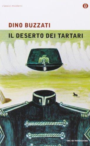 Dino Buzzati: Il deserto dei tartari (Italian language, 1941, Rizzoli & c.)