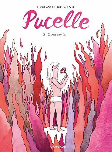Florence Dupré la Tour: Pucelle (Paperback, French language, 2021, Dargaud)