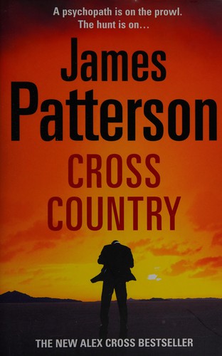 James Patterson: Cross Country (2009, Penguin Random House)