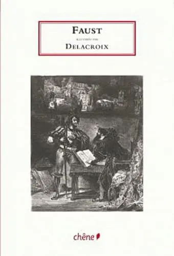 Johann Wolfgang von Goethe: Faust (French language, 2010)