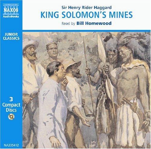 Henry Rider Haggard: King Solomon's Mines (Junior Classics) (2006, Naxos Audiobooks)