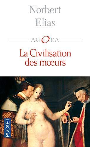 Norbert Elias: La civilisation des moeurs (French language)
