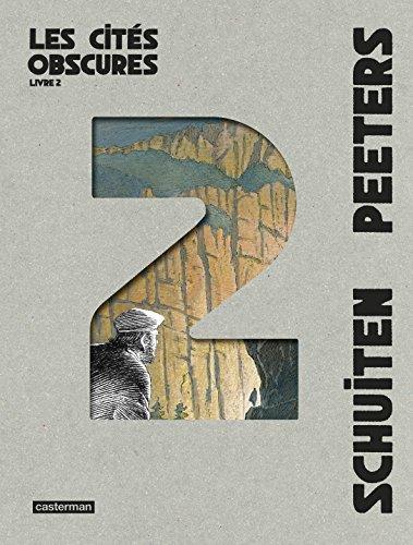 Benoît Peeters: Les cités obscures, Intégrale Tome 2 (French language, 2018)