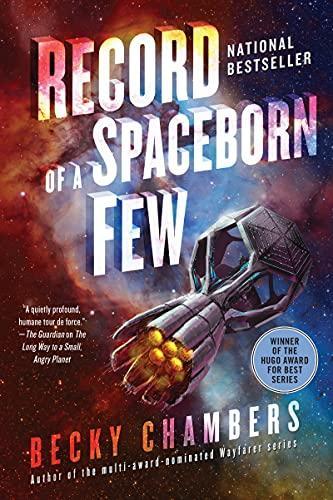 Becky Chambers: Record of a Spaceborn Few (2018, HarperCollins Publishers)