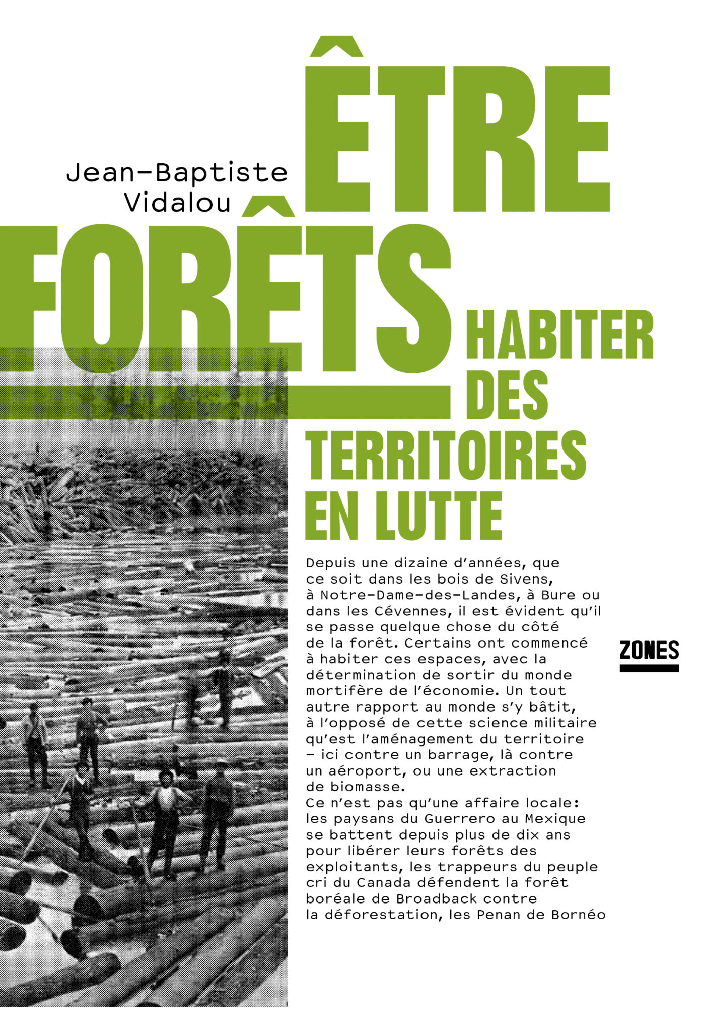 Jean-Baptiste Vidalou: Êtres forêts - Habiter des territoires en lutte (Hardcover, Français language, Editions Zones)