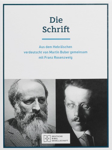 Martin Buber: Die Schrift (german language, 1992, Deutsche Bibelgesellschaft)