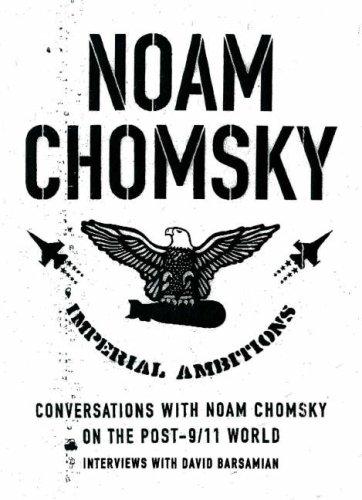 Noam Chomsky: Imperial Ambitions (Hardcover, 2005, HAMILTON HAMISH (PEN)