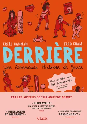 Erel Hannah, Fred Cham: Derrière. Une étonnante histoire de fesses. (GraphicNovel, French language, 2025, Lattès)