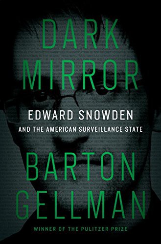 Barton Gellman: Dark Mirror (AudiobookFormat, Penguin Audio)