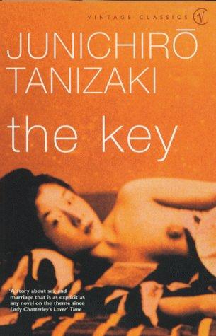 Jun'ichirō Tanizaki, Junichiro: The Key (Vintage Classics) (Paperback, Vintage)