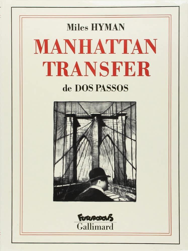 John Dos Passos: Manhattan transfer (French language, 1990)