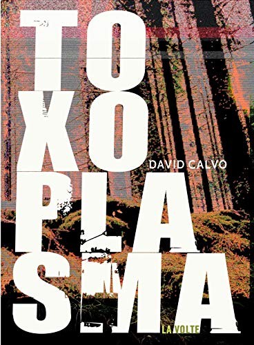 Sabrina Calvo: Toxoplasma (Paperback, French language, 2017, VOLTE)