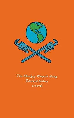 Edward Abbey, Edward Abbey: The Monkey Wrench Gang (Paperback, 2014, Harper Perennial)