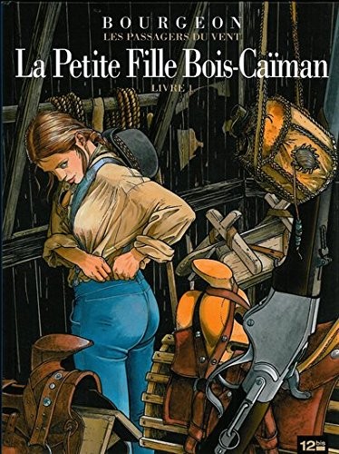 François Bourgeon: Les Passagers du vent (Paperback, Editions 12 bis)