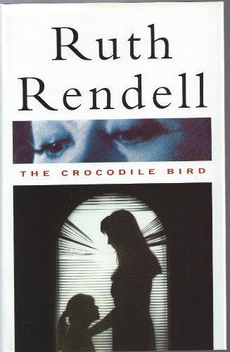 Ruth Rendell: The Crocodile Bird