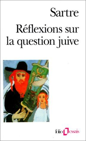 Jean-Paul Sartre: Reflexions Sur La Question Juive (Paperback, French language, Editions Flammarion)