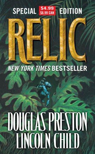 Douglas Preston, Lincoln Child: Relic (2005, Tor Books)