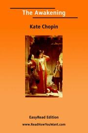 Kate Chopin: The Awakening [EasyRead Edition] (2006, ReadHowYouWant.com)