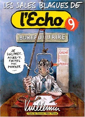 Vuillemin.: Les sales blagues de l'écho, tome 9 (Paperback, French language, Albin Michel - Echo des savanes)