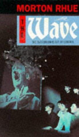 Todd Strasser: The Wave (1994)