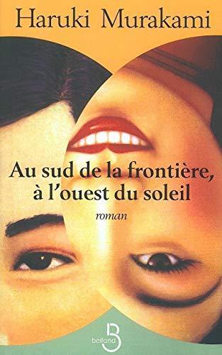 Haruki Murakami: Au sud de la frontière, à l'ouest du soleil (French language, 2002)