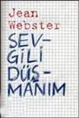 Jean Webster: Sevgili Dusmanim (Paperback, Notos Kitap)
