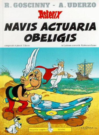 Albert Uderzo: Asterix, lateinische Ausgabe, Bd.21, Navis actuaria Obeligis (Hardcover, Latin language, Delta Verlag)