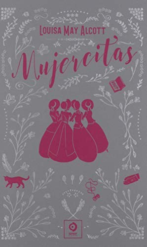 Louisa May Alcott: MUJERCITAS (Hardcover, EDIMAT LIBROS)