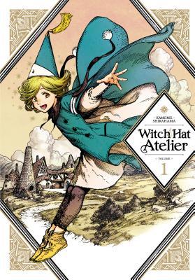Kamome Shirahama: Witch Hat Atelier Vol. 01 (Paperback, 2019, Kodansha Comics)