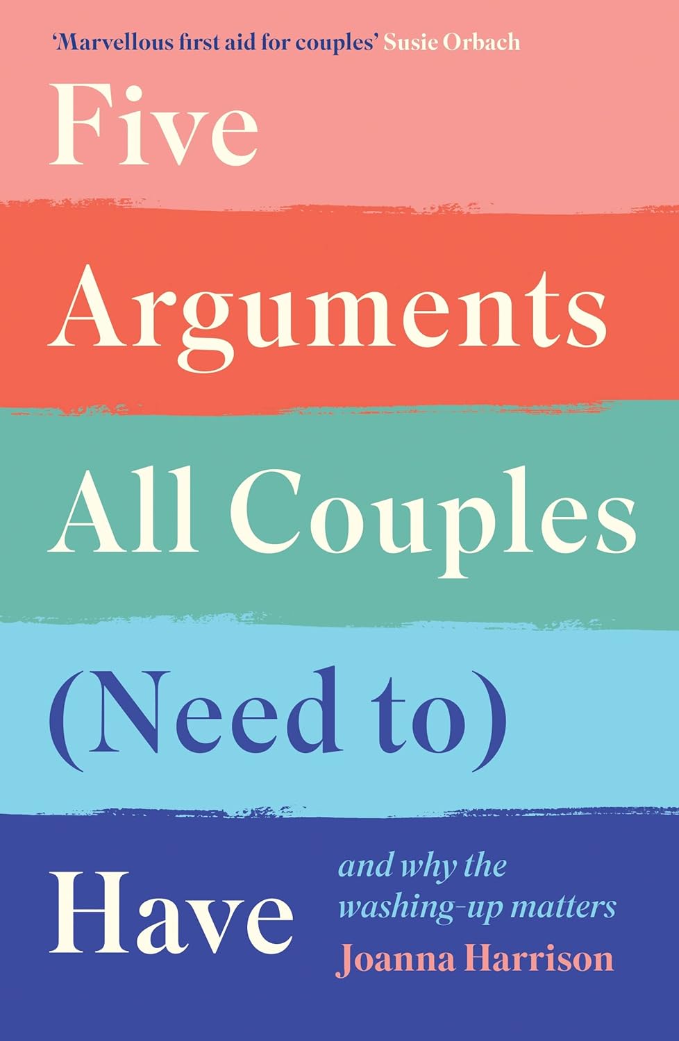 Joanna Harrison: Five Arguments All Couples (Need to) Have (Paperback, 2023, Profile Books Ltd)