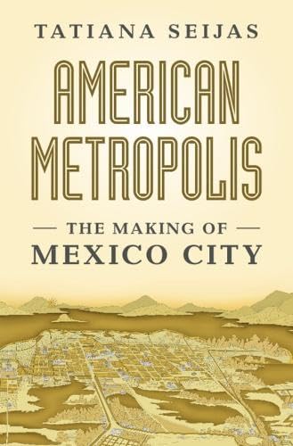 Tatiana Seijas: American Metropolis (Hardcover, Cambridge University Press)