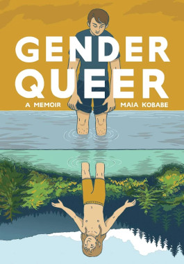 Maia Kobabe: Gender Queer: A Memoir (2019, Lion Forge Comics)