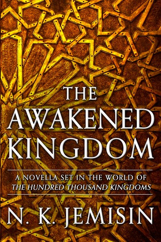 Jemisin N. K.: The Awakened Kingdom (Paperback, 2014, Orbit)