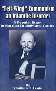 Lenin: Left-Wing Communism, an Infantile Disorder (Paperback, 2001, University Press of the Pacific)