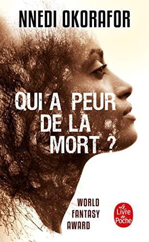 Nnedi Okorafor: Qui a peur de la mort? (French language, 2018)