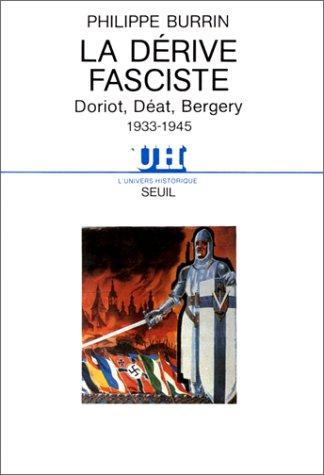 Philippe Burrin: La dérive fasciste (French language, 1986, Seuil)