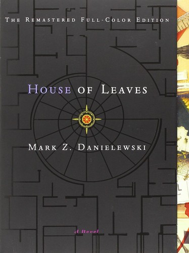 Mark Z. Danielewski: House of Leaves (Paperback, 2006, Pantheon)