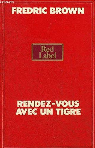 Fredric Brown: Rendez-vous avec un tigre (French language, 1977, éditions PAC)