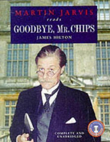 James Hilton: Goodbye, Mr. Chips (AudiobookFormat, 1997, CSA WORD)