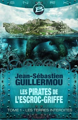 Jean-Sébastien Guillermou: Les Terres Interdites (French language, Bragelonne)