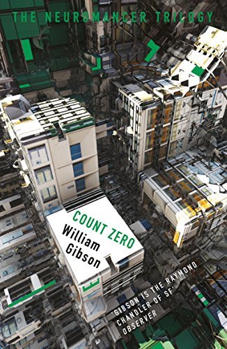 William Gibson: Count Zero (EBook, 2016, Gateway)