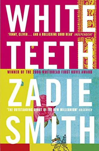 Zadie Smith: White teeth. (2001, Penguin)