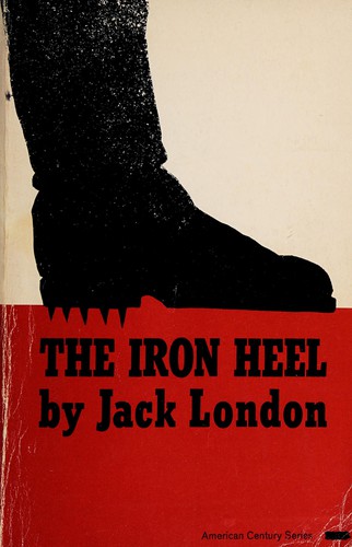 Jack London: The iron heel (1966, Hill and Wang)